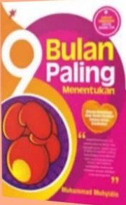 9 BULAN PALING MENTUKAN