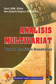 ANALISIS MULTIVARIAT UNTUK PENELITIAN KESEHATAN