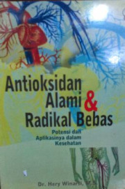 ANTIOKSIDAN ALAMI & RADIKAL BEBAS