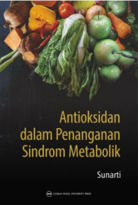 Image of ANTIOKSIDAN DALAM PENANGANAN SINDROM METABOLIK
