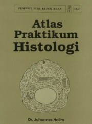 ATLAS PRAKTIKUM HISTOLOGI