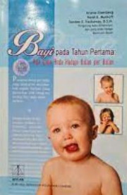 BAYI PADA TAHUN PERTAMA: APA YANG ANDA HADAPI BULAN PER BULAN