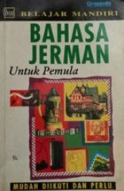 BELAJAR MANDIRI BAHASA JERMAN UNTUK PEMULA