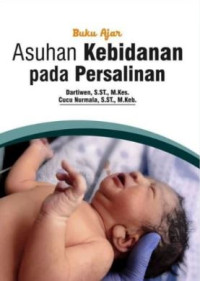 Image of BUKU AJAR ASUHAN KEBIDANAN PADA PERSALINAN