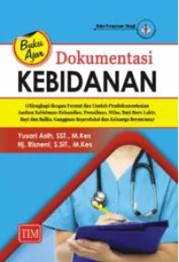 Image of BUKU AJAR DOKUMENTASI KEBIDANAN