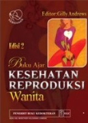 BUKU AJAR  KESEHTAN REPRODUKSI WANITA EDISI 2