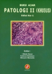 BUKU AJAR PATOLOGI II (KHUSUS) EDISI 1