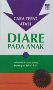 CARA TEPAT ATASI DIARE PADA ANAK