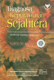 DIAGNOSA KEPERAWATAN SEJAHTERA
