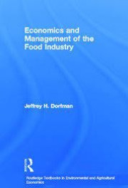 ECONOMICS AND MANAGEMENT OF THE FOOD INDUSTRY