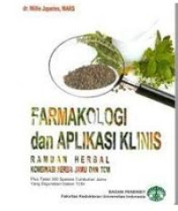 Image of FARMAKOLOGI DAN APLIKASI KLINIS RAMUAN HERBAL