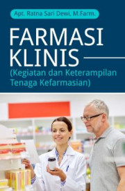 FARMASI KLINIS: KEGIATAN DAN KETERAMPILAN TENAGA KEFARMASIAN