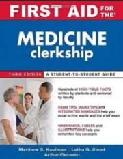 FIRST AIDS FOR THE MEDICINE CLERKSHIP EDISI 3