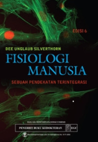 Image of FISIOLOGI MANUSIA SEBUAH PENDEKATAN TERINTEGRASI EDISI 6