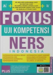 FOKUS UJI KOMPETENSI NERS INDONESIA