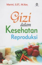 GIZI DALAM KESEHATAN REPRODUKSI