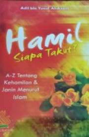 HAMIL SIAPA TAKUT