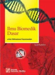 ILMU BIOMEDIK DASAR UNTUK MAHASISWA KEPERAWATAN
