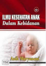 ILMU KESEHATAAN ANAK DALAM KEBIDANAN