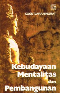 Image of KEBUDAYAAN MENTALITAS DAN PEMBANGUNAN