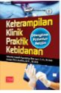 Image of KETERAMPILAN KLINIK PRAKTIK KEBIDANAN