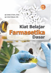 KIAT BELAJAR FARMASETIKA DASAR