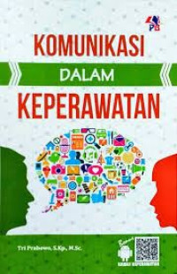 Image of KOMUNIKASI DALAM KEPERAWATAN