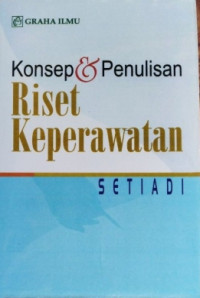 Image of KONSEP DAN PENULISAN RISET KEPERAWATAN