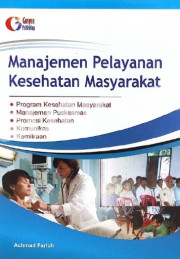 MANAJEMEN PELAYANAN KESAHATAN MASYARAKAT