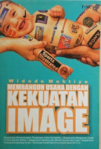 Image of MEMBANGUN USAHA DENGAN KEKUATAN IMAGE