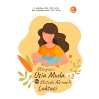 Image of MENYUSUI USIA MUDA DAN METODE ALAMIAH LAKTASI