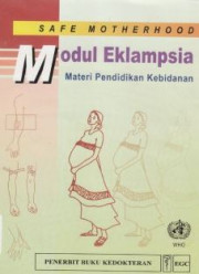 MODUL EKLAMSIA MATERI PENDIDIKAN  KEBIDANAN