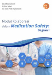 MODUL KOLABORASI DALAM MEDICATION SAFETY: BAGIAN 1