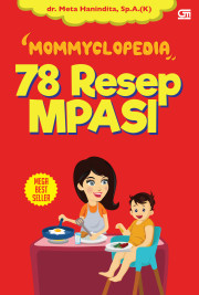 MOMMYCLOPEDIA 78 RESEP MPASI