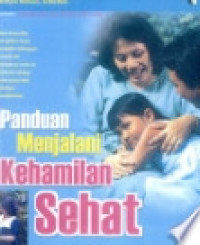 Image of PANDUAN MENJALANI KEHAMILAN SEHAT