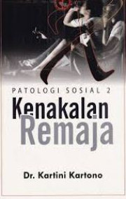 PATOLOGI SOSIAL 2 KENAKALAN REMAJA