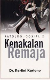 Image of PATOLOGI SOSIAL 2 KENAKALAN REMAJA