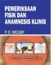 PEMERIKSAAN FISIK DAN ANAMNESIS KLINIK