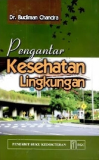 Image of PENGANTAR KESEHATAN LINGKUNGAN