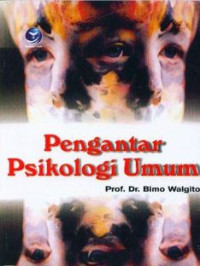 Image of PENGANTAR PSIKOLOGI UMUM