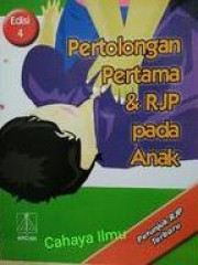 PERTOLONGAN PERTAMA DAN RJP PADA ANAK EDISI 4