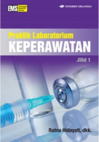 Image of PRAKTIK LABORATORIUM KEPERAWATAN JILID 1