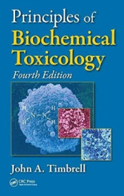 PRINCIPLES OF BIOCHEMICAL TOXICOLOGI EDISI 4