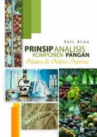 Image of PRINSIP ANALISIS KOMPONEN PANGAN: MAKRO & MIKRO NUTRIEN