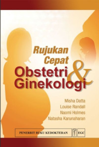 Image of RUJUKAN CEPAT OBSTETRI DAN GENOKOLOGI