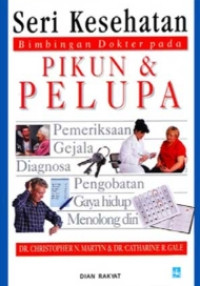 Image of SERI KESEHATAN PIKUN DAN PELUPA