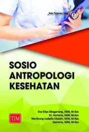 SOSIO ANTROPOLOGI KESEHATAN