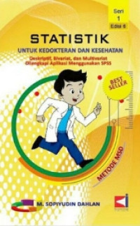 Image of STATISKTIK UNTUK KEDOKTERAN DAN KESEHATAN SERI 1 EDISI 6