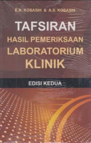 TAFSIRAN HASIL PEMERIKSAAN LABORATORIUM KLINIK EDISI 2