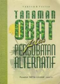 Image of TANAMAN OBAT PLUS PENGOBATAN ALTERNATIF